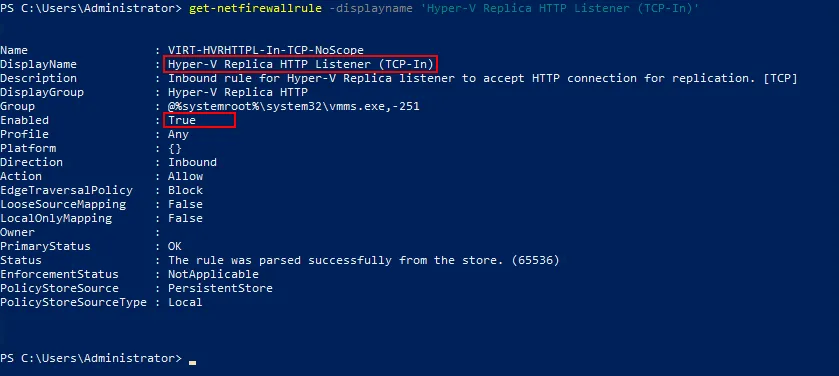 The firewall rule for Hyper-V replication is enabled