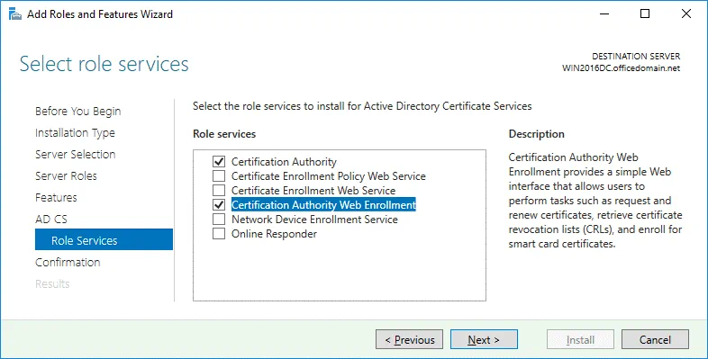 Selecting the needed role services for AD CS