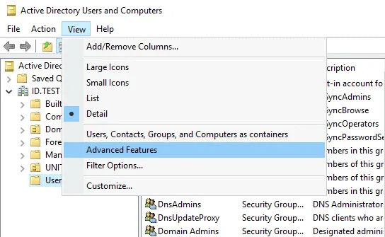 Enabling the view with advanced features for Active Directory Users and Computers