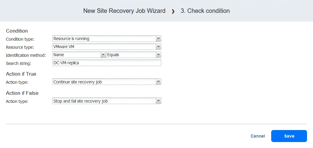 Configuring the “Check condition” action for a disaster recovery process