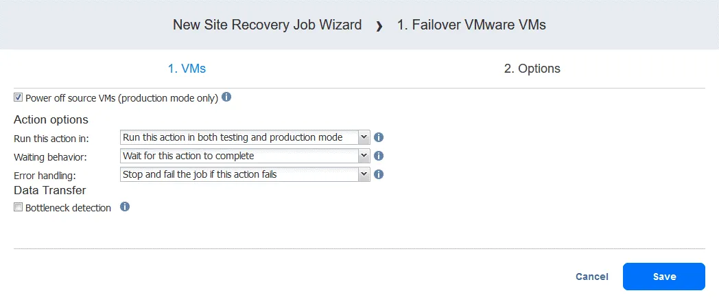 Options for the VM disaster recovery failover action