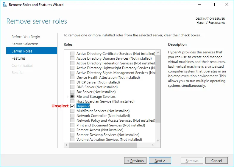 Deselect the Hyper-V role to uninstall Hyper-V in Windows Server 2016 or 2019
